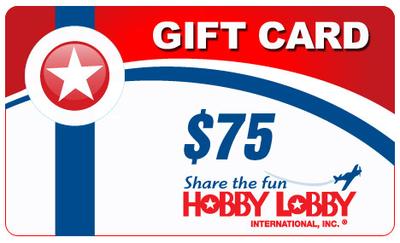 $75 Hobby Lobby Gift Certificate
