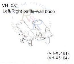 Left/Right baffle-wall base (VH-X5161  VH-X5164)